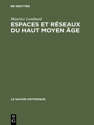 cover image of Espaces et réseaux du haut moyen âge